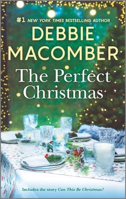 The Perfect Christmas by Macomber, Debbie