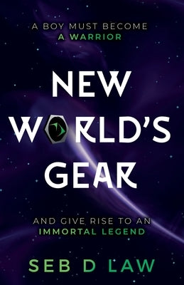 New World's Gear by Law, Seb D.