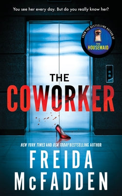 The Coworker by McFadden, Freida