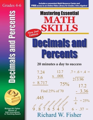 Mastering Essential Math Skills Decimals and Percents, 2nd Edition by Fisher, Richard