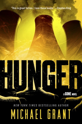 Hunger by Grant, Michael