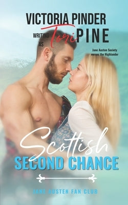 Scottish Second Chance by Pinder, Victoria