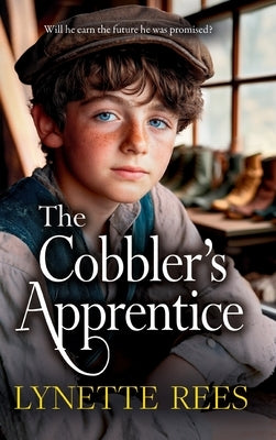 The Cobbler's Apprentice by Rees, Lynette