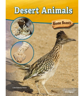 Desert Animals by Cocca, Lisa Colozza