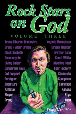 Rock Stars on God, Volume Three: Volume Three by Van Pelt, Doug