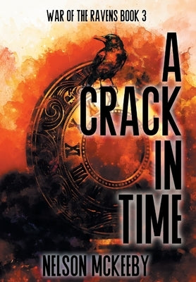 A Crack in Time by McKeeby, Nelson