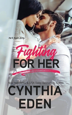 Fighting For Her by Eden, Cynthia