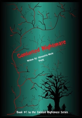 Contorted Nightmare by Bugaj, Alexandria Marie