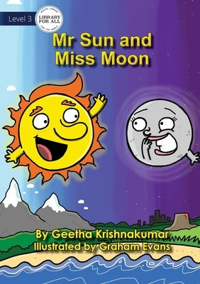 Mr Sun and Miss Moon by Krishnakumar, Geetha