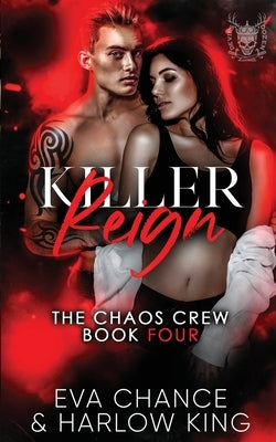 Killer Reign by Chance, Eva