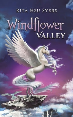 Windflower Valley by Syers, Rita Hsu