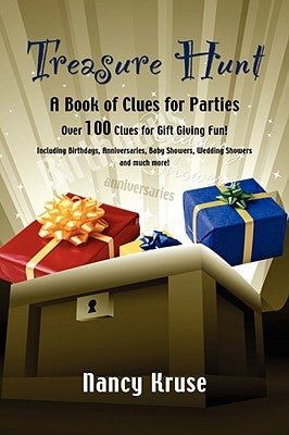 Treasure Hunt: A Book of Clues for Parties by Kruse, Nancy