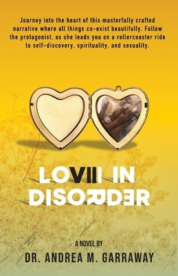 Love In Disorder by Garraway, Andrea M.