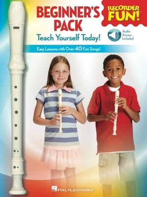 Recorder Fun! Beginner's Pack with Flute: Teach Yourself Today - Easy Lessons with Over 40 Fun Songs! by Hal Leonard Corp