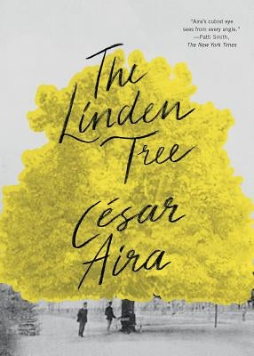 The Linden Tree by Aira, César