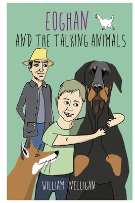 Eoghan And The Talking Animals by Nelligan, William Anthony