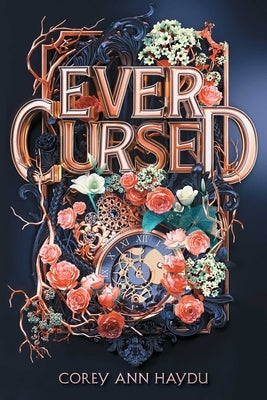 Ever Cursed by Haydu, Corey Ann