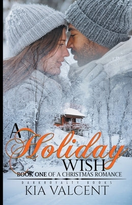 A Holiday Wish by Valcent, Kia