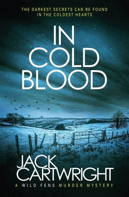 In Cold Blood by Cartwright, Jack