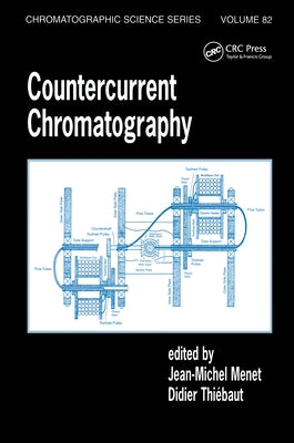 Countercurrent Chromatography by Menet, Jean-Michel