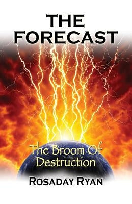 The Forecast by Ryan, Rosaday