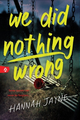 We Did Nothing Wrong by Jayne, Hannah