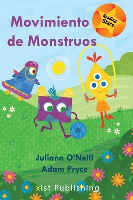 Movimiento de Monstruos by O'Neill, Juliana