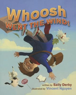 Whoosh Went the Wind! by Derby, Sally