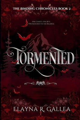 Tormented by Gallea, Elayna R.