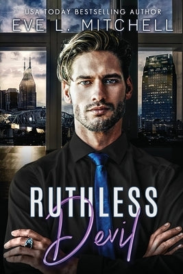 Ruthless Devil by Mitchell, Eve L.