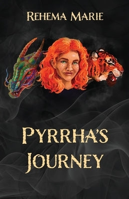 Pyrrha's Journey by Marie, Rehema