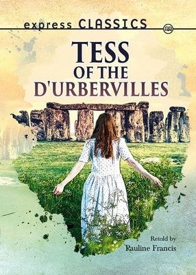 Tess of the d'Urbervilles by Francis, Pauline