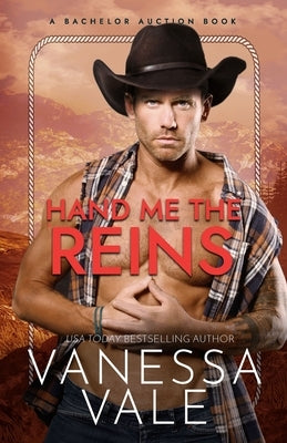 Hand Me The Reins: Large Print by Vale, Vanessa