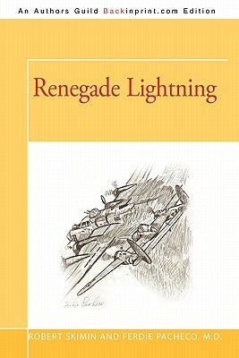 Renegade Lightning by Skimin, Robert