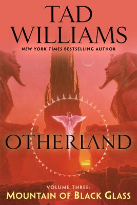 Otherland: Mountain of Black Glass by Williams, Tad