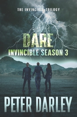 Dare - Invincible Season 3: An Action Thriller by Darley, Peter