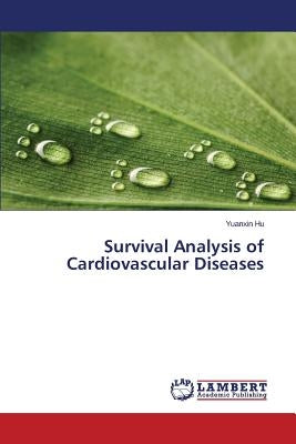 Survival Analysis of Cardiovascular Diseases by Hu Yuanxin