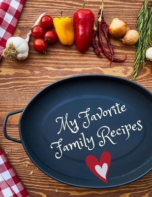 My Favorite Family Recipes by Spoons, Wooden