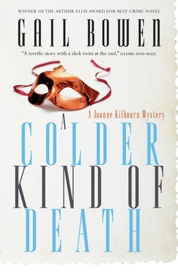 A Colder Kind of Death by Bowen, Gail