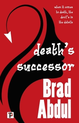 Death's Successor by Abdul, Brad