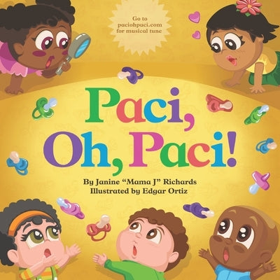 Paci, Oh, Paci!, Second Edition by Richards, Janine