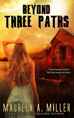 Three Paths by Miller, Maureen A.