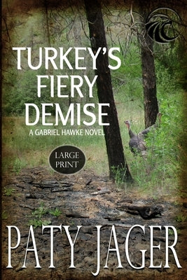 Turkey's Fiery Demise LP by Jager, Paty