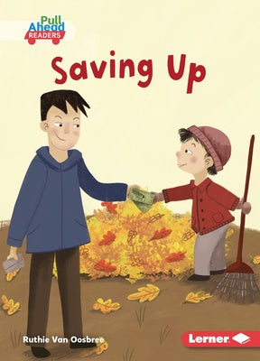 Saving Up by Van Oosbree, Ruthie