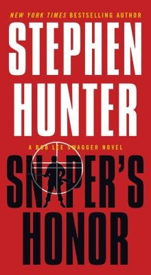 Sniper's Honor by Hunter, Stephen