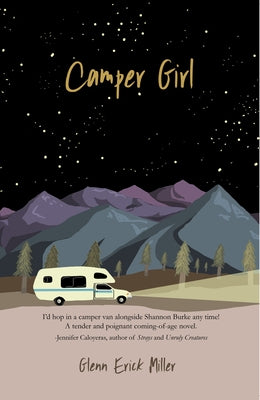 Camper Girl by Miller, Glenn Erick