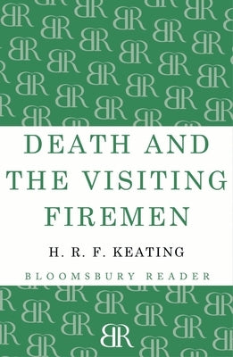 Death and the Visiting Firemen by Keating, H. R. F.