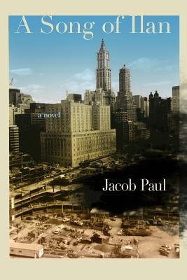 A Song of Ilan by Paul, Jacob