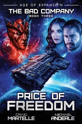 Price of Freedom: A Military Space Opera Adventure by Anderle, Michael