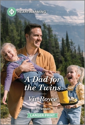 A Dad for the Twins: A Clean and Uplifting Romance by Royce, VIV